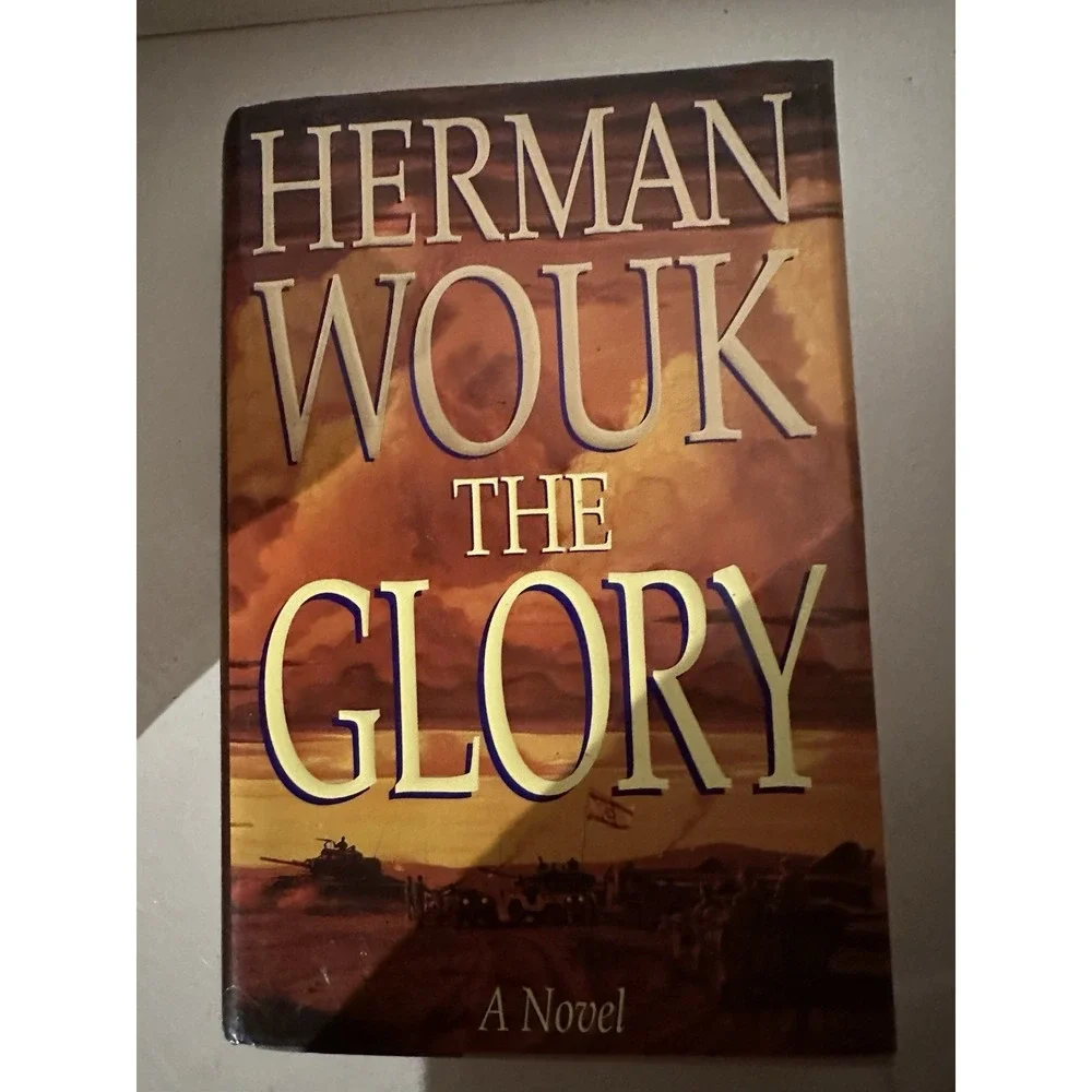 Glory : A Novel by Herman Wouk (1994, Hardcover)